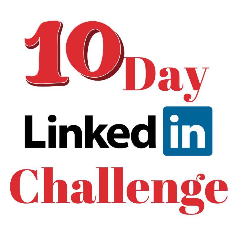 10 day LinkedIn Challenge